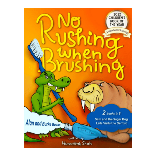 no rushing when brushing
