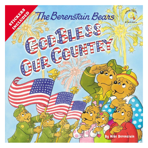 the berentain bears god bless our country