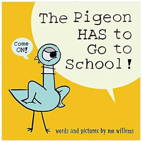 the pigeon has to go to school