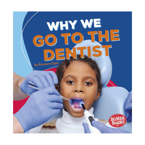 why we go to the dentist