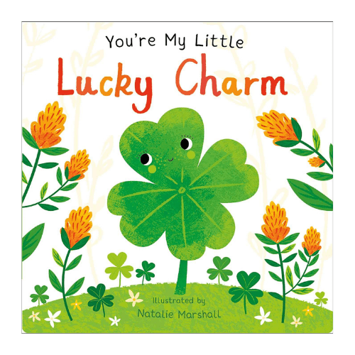 you're my little lucky charm
